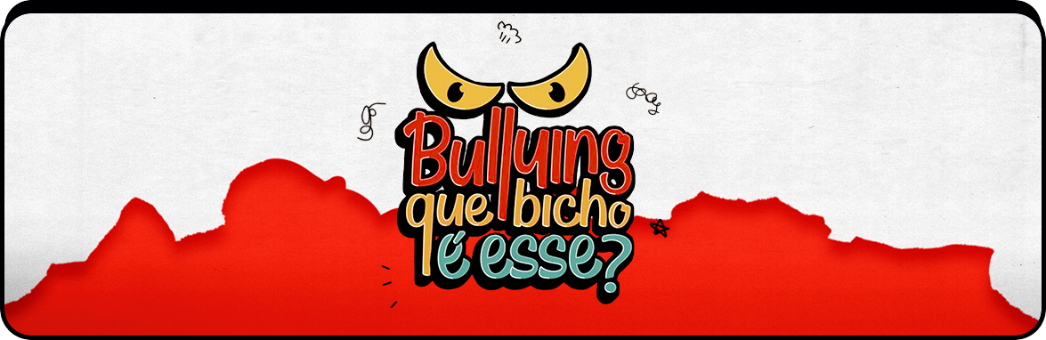 Bullying: que bicho é esse?